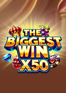 The Biggest Win x50 pokies